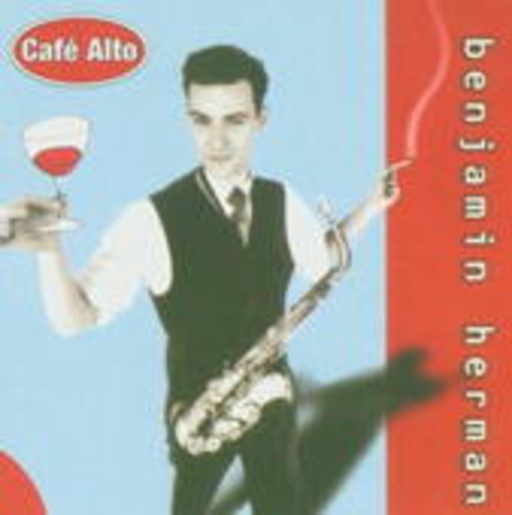 Benjamin Herman – Café Alto