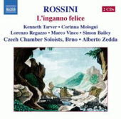 Alberto Zedda/Czech Chamber Soloists, Brno/Kenneth Tarver – L' Inganno Felice