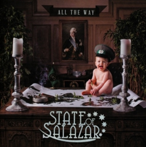 State Of Salazar – All The Way