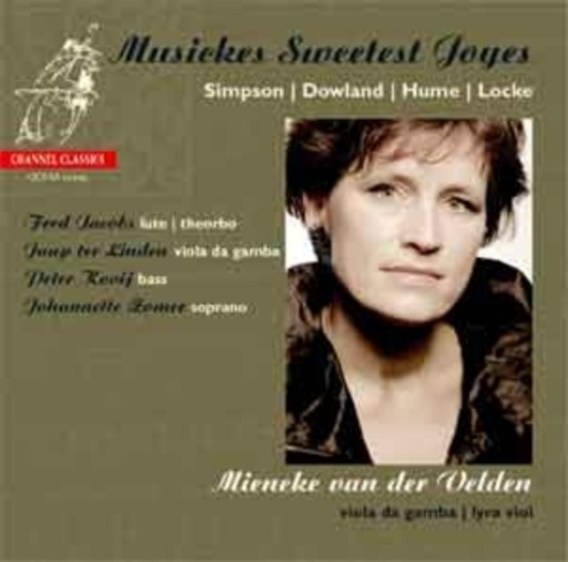Mieneke van der Welden – Musickes Sweetest Joyes: Englische Gabenmusik und Lieder aus dem 17. Jahrhundert