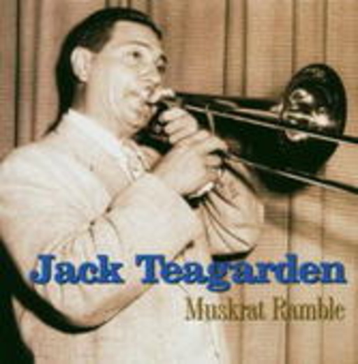 Jack Teagarden – Muskrat Ramble