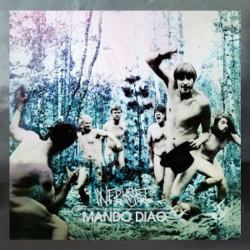 Mando Diao – Infruset