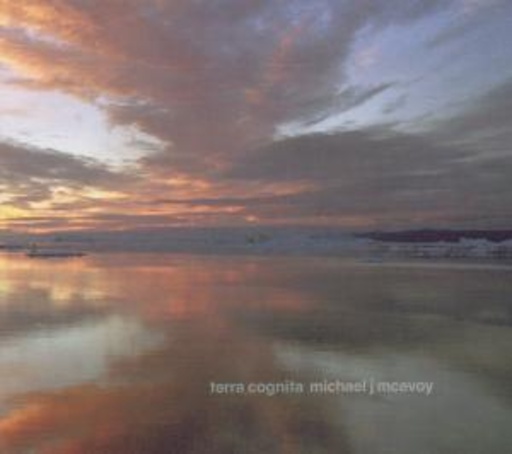 Michael J. McEvoy – Terra Cognita