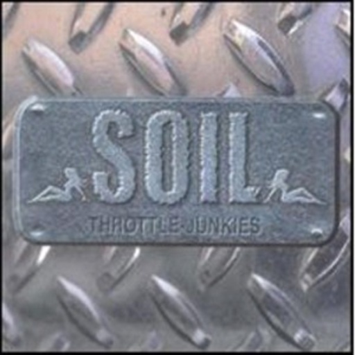 Soil – Throttle Junkies