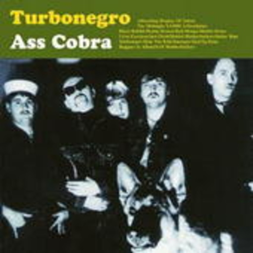 Turbonegro – Ass Cobra
