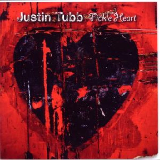 Justin Tubb – Fickle Hart
