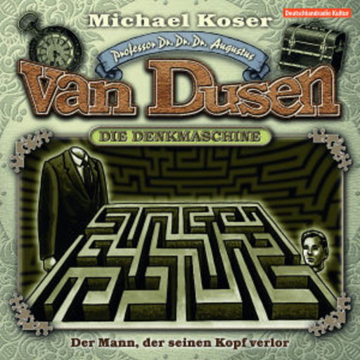 Diverse – Professor Dr. Dr. Dr. Augustus van Dusen - Der Mann, der seinen Kopf verlor (4)