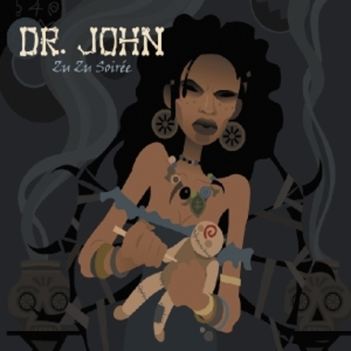 Dr. John – Zu Zu Soiree