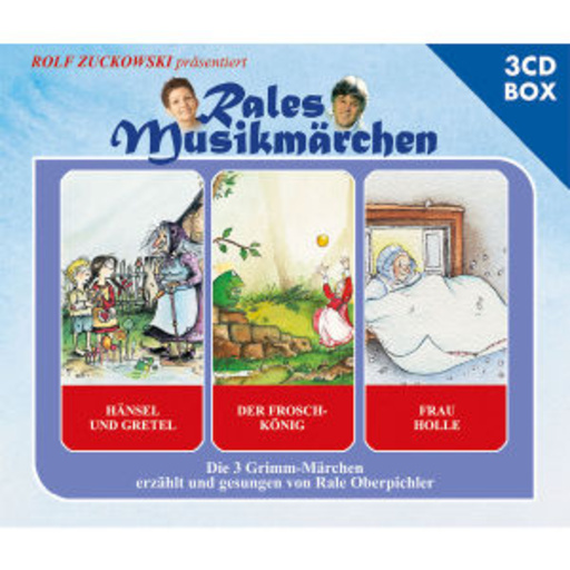 Rales Musikmärchen – Hänsel und Gretel/Der Froschkönig/Frau Holle