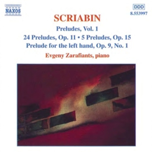 Evgeny Zarafiants – Preludes, Vol. 1