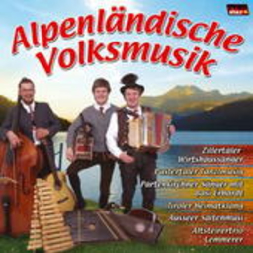 Diverse – Alpenländische Volksmusik