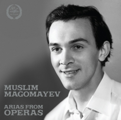 Muslim Magomayev – Arias From Operas