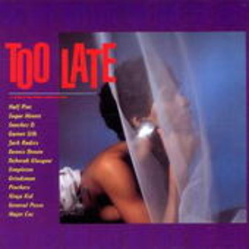 Diverse – Too Late