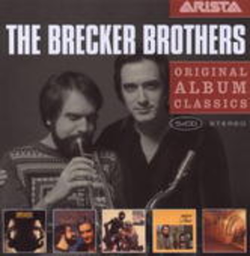 The Brecker Brothers – Original Album Classics