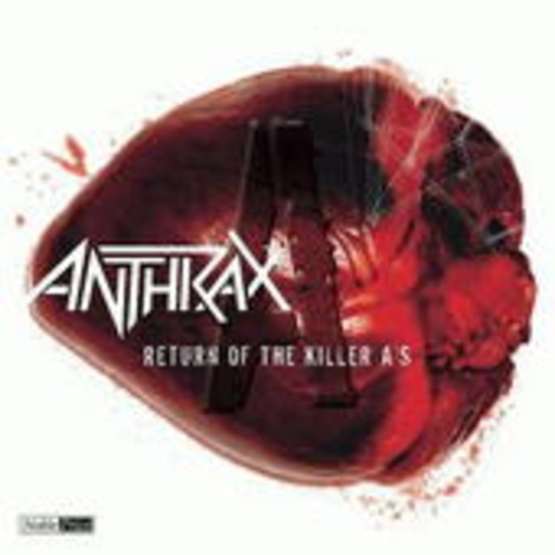 Anthrax – Return Of The Killer A's (Noble Series)