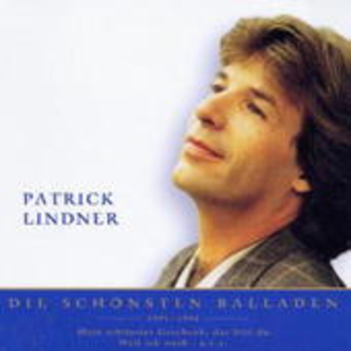 Patrick Lindner – Nur das Beste: Die schönsten Balladen 1995-1998