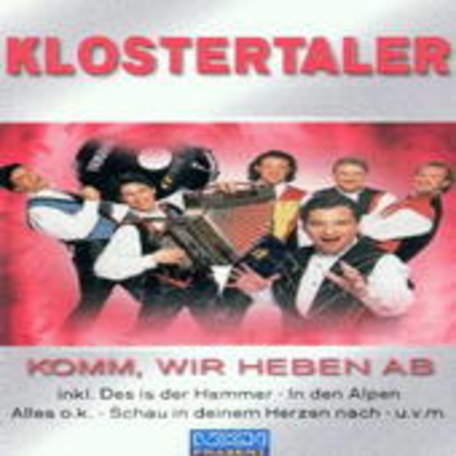 Klostertaler – Komm, wir heben ab