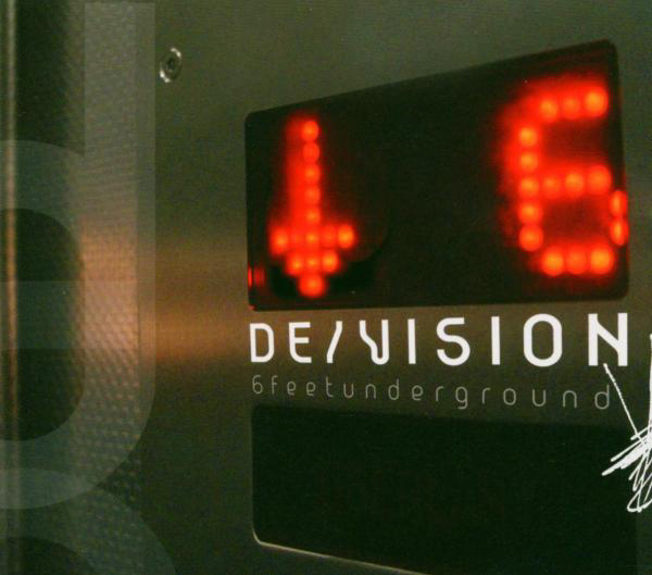 De/Vision – Six Feet Underground