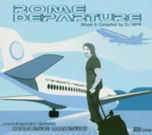 DJ MFR – Rome Departures