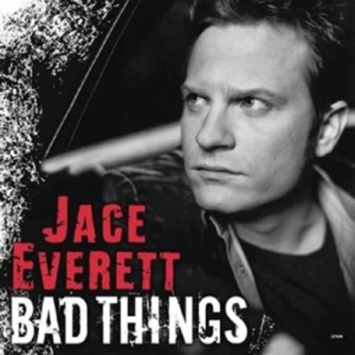 Jace Everett – Bad Things