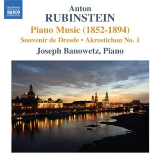 Joseph Banowetz – Piano Music (1852-1894)