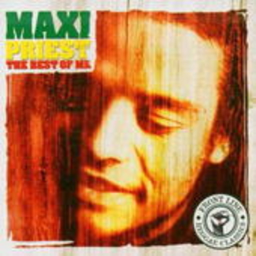 Maxi Priest – Best Of Me