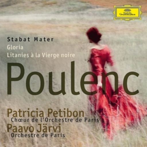 Paavo Järvi/Patricia Petibon – Stabat Mater/Gloria/Litanies A La Vierge Noire