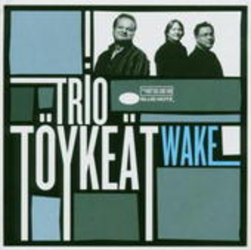 Trio Töykeät – Wake