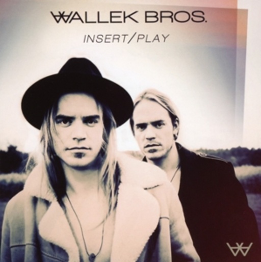 Wallek Bros. – Insert/Play