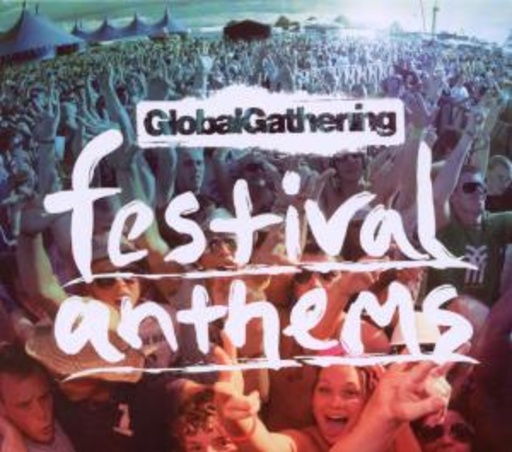 Diverse – Global Gathering - Festival Anthems