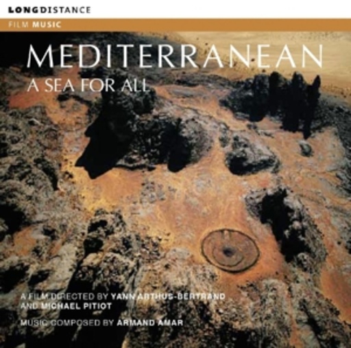 Armand Amar – Mediterranean - A Sea For All