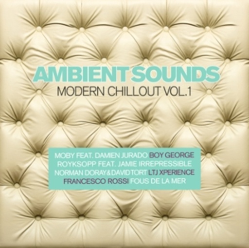Diverse – Ambient Sounds/Modern Chillout Vol. 1