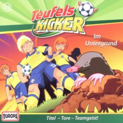 Die Teufelskicker – Im Untergrund! (23)
