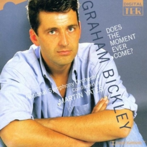 Graham Bickley – Does The Moment Ever Come?