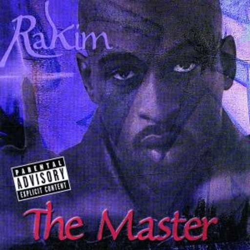 Rakim – The Master