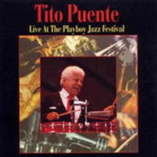 Tito Puente – Live At Playboy Jazz Festival
