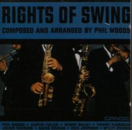 Phil Woods – The Rights Of Swing