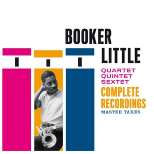 Booker Little – Complete Recordings