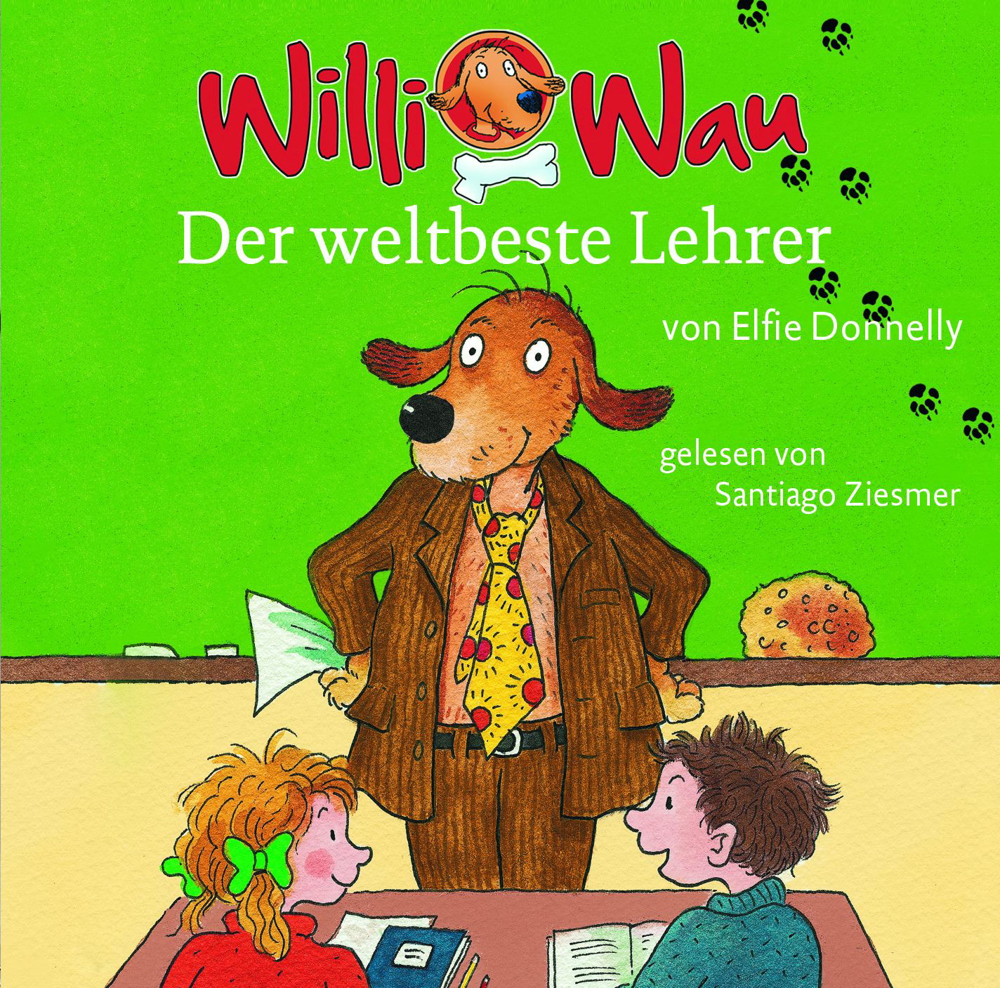Santiago Ziesmer – Willi Wau - Der weltbeste Lehrer (2)