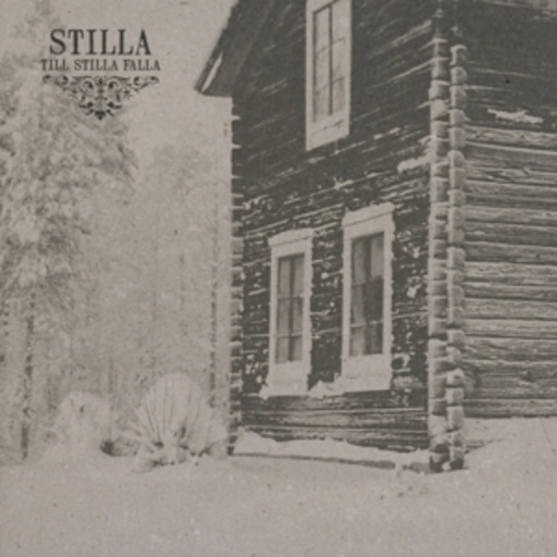 Stilla – Till Stilla Falla