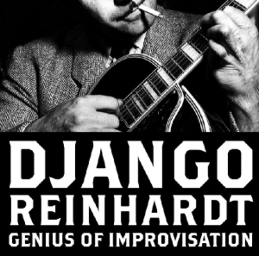 Django Reinhardt – Genius Of Improvisation