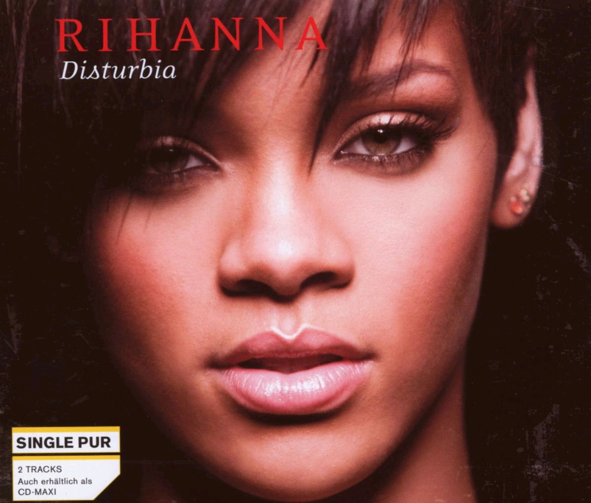 Rihanna – Disturbia