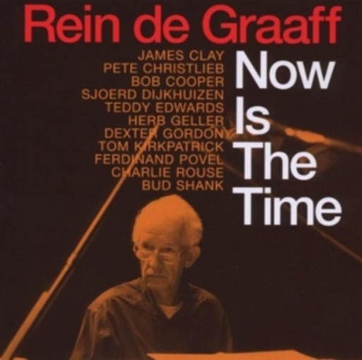 Rein de Graaf – Now Is The Time
