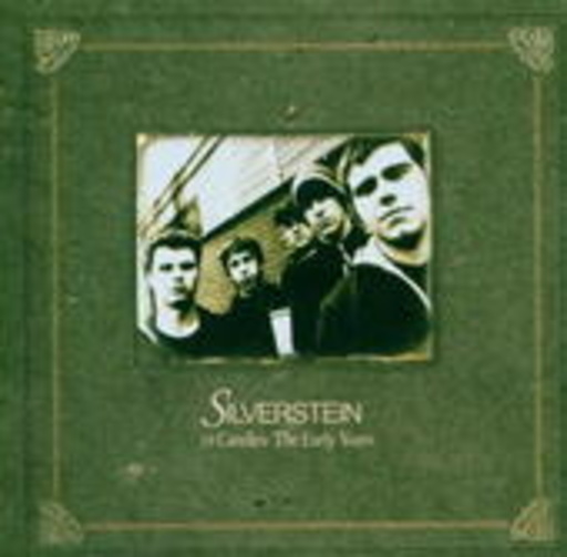 Silverstein – 18 Candles: The Early Years