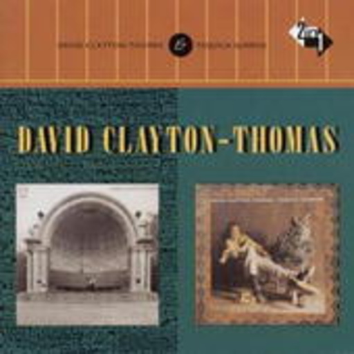 David Clayton-Thomas – David Clayton-Thomas/Tequila Sunrise