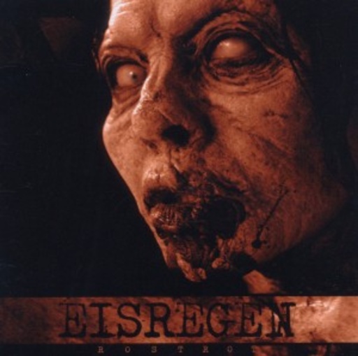 Eisregen – Rostrot