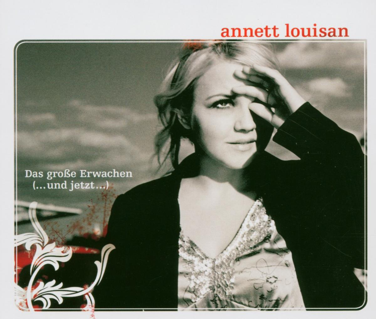 Annett Louisan – Das große Erwachen (...und jetzt...)