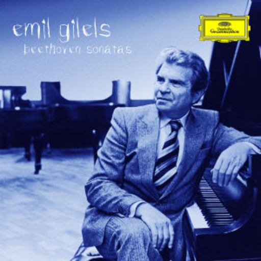 Emil Gilels – Beethoven Sonatas