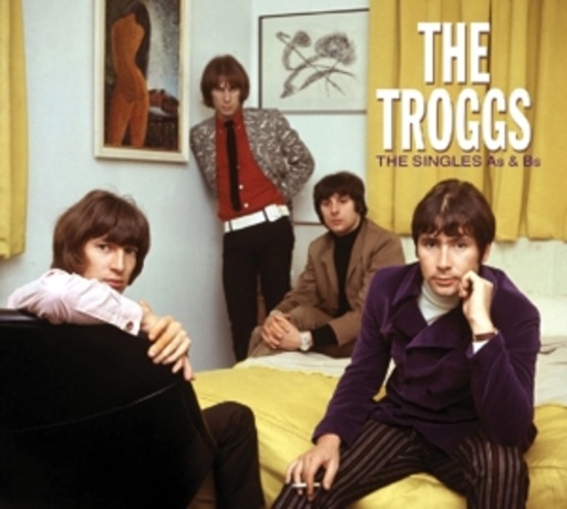The Troggs – The Singles A's & B's