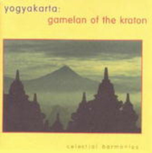 David Parsons – Yogyakarta: Gamelan Of The Kraton